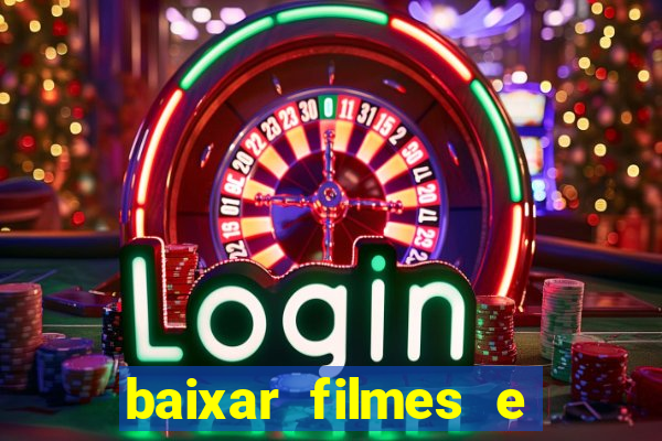 baixar filmes e series em mp4